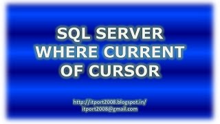 Where Current Of Cursor in SQL Server [upl. by Gustie]