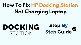 How To Fix HP Docking Station Not Charging Laptop [upl. by Annazor647]