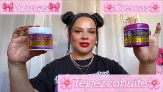 🌸 NUEVAS CREMAS 🌸 TEPEZCOHUITE CON ÁCIDO HIALURONICO [upl. by Hanae]