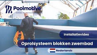 Installatievideo  Oprolsysteem blokken zwembad [upl. by Kurys36]