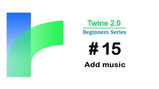 Twine 20  how to Add Music  Tutorial 15 [upl. by Broucek155]