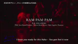 RAM PAM PAM SixTONES [upl. by Drofniw]