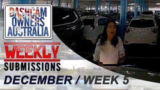 Dash Cam Owners Australia Weekly Submissions December Week 5 [upl. by Lleinnad665]