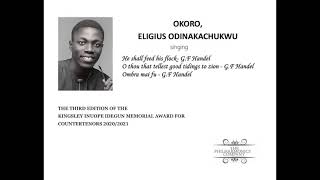 KII Memorial Awards Countertenor 4  Okoro Eligius Odinakachukwu [upl. by Ttiwed728]