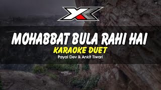 Mohabbat Bula Rahi Hai Karaoke  Duet [upl. by Lon]