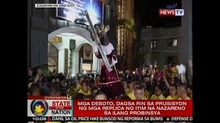 SONA Mga deboto dagsa rin sa prusisyon ng mga replica ng Itim na Nazareno sa ilang probinsya [upl. by Atse]