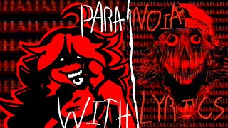 PARANOIA WITH LYRICS  FNF MARIOS MADNESS V2 [upl. by Ruffo333]