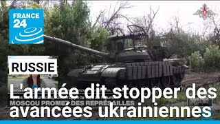 Larmée russe dit stopper des avancées en profondeur des forces ukrainiennes • FRANCE 24 [upl. by Ira316]