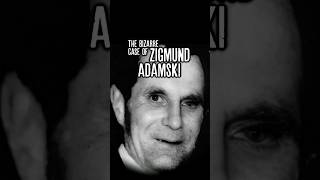 The Bizarre Unsolved Mystery of Zigmund Adamskis Death Lethal UFO Close Encounter truecrime [upl. by Rramel]