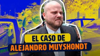 El caso de Alejandro Muyshondt se deberia de Investigar [upl. by Ahsiyk]