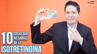 10 cosas que no sabías de la Isotretinoina  Dr Marino Dermatologo [upl. by Gainor]