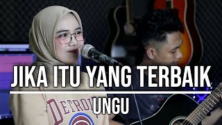 JIKA ITU YANG TERBAIK  UNGU LIVE COVER INDAH YASTAMI [upl. by Niletac]