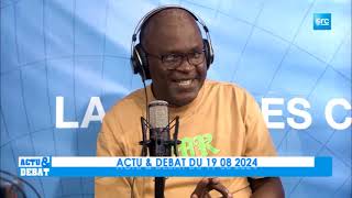 ACTU ET DEBAT DU 19 08 2024 [upl. by Natalia]