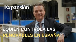 Sagas familiares y grandes fondos controlan las renovables en España [upl. by Netaf]