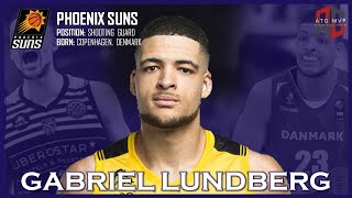 PHOENIX SUNS Gabriel Lundberg ᴴᴰ [upl. by Franzen]