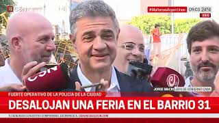 DESALOJAN una FERIA en el BARIO 31 HABLA JORGE MACRI JEFE de GOBIERNO de CABA [upl. by Gnoud]