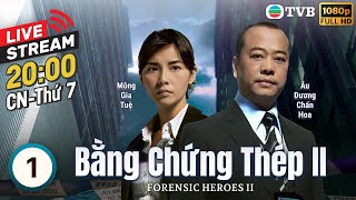 LIVE Phim TVB Bằng Chứng Thép II Forensic Heroes II 130  Âu Dương Chấn Hoa Xa Thi Mạn  2008 [upl. by Aratas]