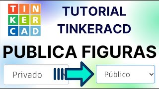 Tutorial TinkerCadComo publicar figurasr en 1 minuto [upl. by Enerak]