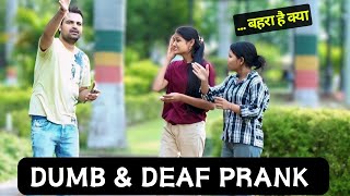 Dumb and Deaf Prank with Girls  Prank in India The Lucky Show theluckyshow [upl. by Llenaej]