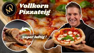 Bestes Vollkorn Pizza Rezept  luftiger Pizzateig mit Vollkornmehl selber machen [upl. by Ferne148]