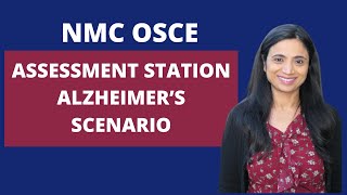 NMC OSCE Assessment station Alzheimers scenario [upl. by Schnur]