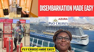 DISEMBARKATION PROCESS MADE EASY l PampO Azura Cruise Disembarkation And Flight  Tenerife To Gatwick [upl. by Jerrine]