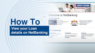 View your Loan details on NetBanking  HDFC Bank [upl. by Koblas]