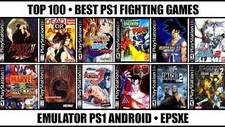 Top 100 Best Fighting Games For PS1  Best PS1 Games  Emulator PS1 Android [upl. by Lentha596]