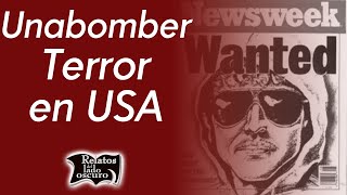 Unabomber terror en USA  Relatos del lado oscuro [upl. by Martinic]