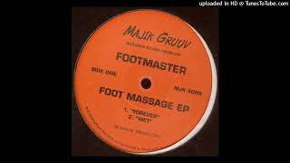 Footmaster  Forever [upl. by Eseuqcaj]