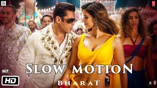 Slow motion me song bharat 1st video  SLOW MOTION  salman khan  disha patani [upl. by Eiramnerual]