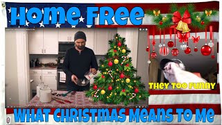 Home Free  What Christmas Means To Me  REACTION  LMAO  they too funny [upl. by Oaks]