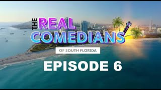 quotThe Real Comedians Of South Floridaquot Ep 6  THE REDLIGHT  Comedy In a Strip Club [upl. by Morse747]