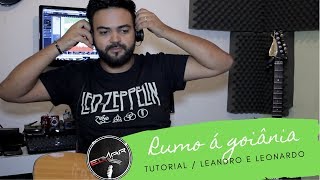 Rumo a Goiania l Tutorial com tablatura [upl. by Ainadi]