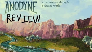 Anodyne Review [upl. by Carmel]