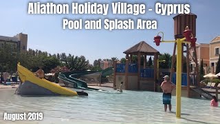 Aliathon Holiday Village  Cyprus  Pool and Splash Area  August 2019 ☀️🇨🇾 [upl. by Flanigan]