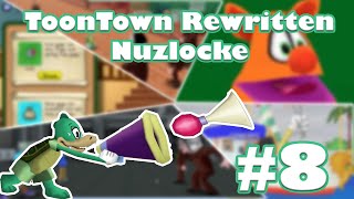 New Gags New Streets New Dangers  ToonTown Rewritten Nuzloke 8 [upl. by Blau]