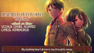 ENGLISH Beautiful Cruel World Male Version Attack on Titan [upl. by Anelam]