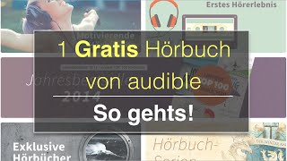 Hörbücher kostenlos Wie du dir ein Gratis Hörbuch mit Audible sichern kannst  So gehts [upl. by Froma]