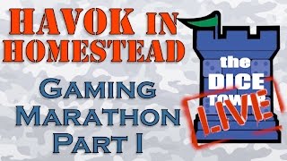 HAVOK in Homestead Gaming Marathon Part I Dark Moon Times Up Ave Caesar Bang the Dice Game [upl. by Druce575]