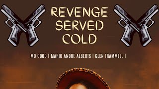 REVENGE SERVED COLD SEASON 1 CAST [upl. by Ecneps]