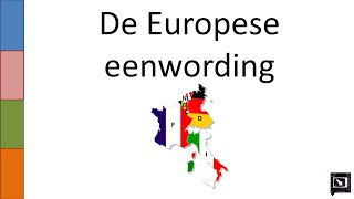 10 de Europese eenwording [upl. by Lister]