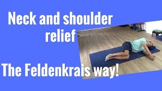 Relieve Shoulder Pain and Tension FAST  Feldenkrais Style [upl. by Naynek]