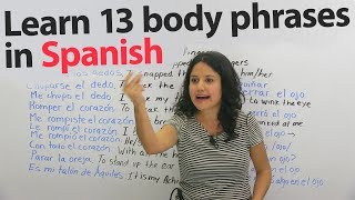 13 Funny amp not funny Spanish phrases using body parts [upl. by Ahsiet]