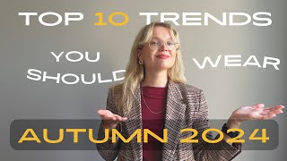 TOP 10 FASHION TRENDS AUTUMN 2024 YOU SHOULD WEAR I WEARABLE FASHION TRENDS I WHAT TO WEAR FALL 2024 [upl. by Akihsan4]