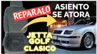 Cómo arreglar asiento atorado Jetta A4 clásico Beetle Golf Mk4🤯💯🚗 How to fix stuck seat [upl. by Eelegna]