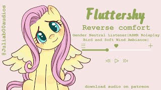 ASMR  F4A  Fluttershy  Reverse Comfort  Forest Ambiance [upl. by Aitercul743]