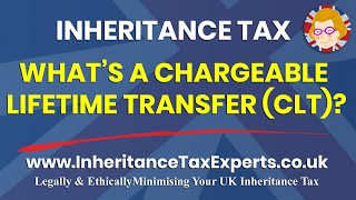 ❤️ Whats A Chargeable Lifetime Transfer CLT For Inheritance Tax IHT shorts [upl. by Affer]