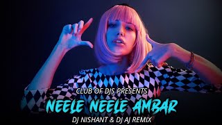 Neele Neele Ambar Par Retro Remix By DJ Nishant amp DJ AJ  Kishore Kumar  Old Is Gold  Club Of DJs [upl. by Aanas]