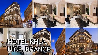 Hotel Khla Nice France [upl. by Carmencita]